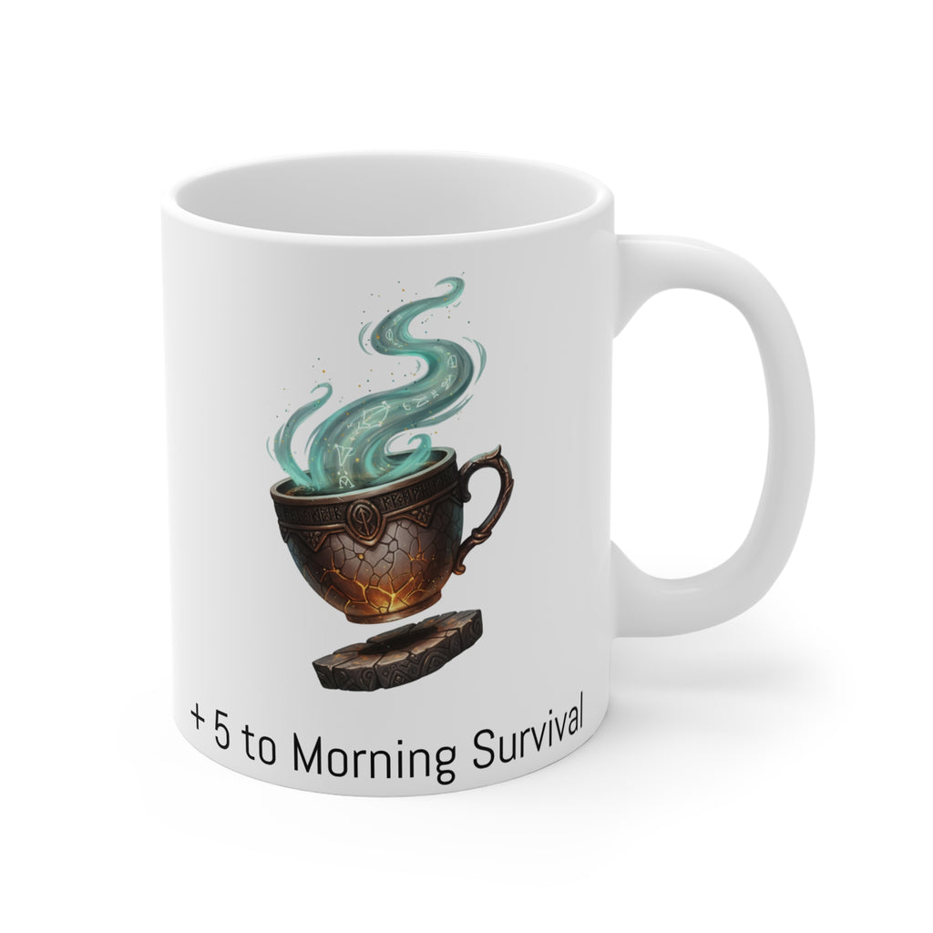 Coffee Mug — +5 to Morning Survival Fantasy Teacup Design