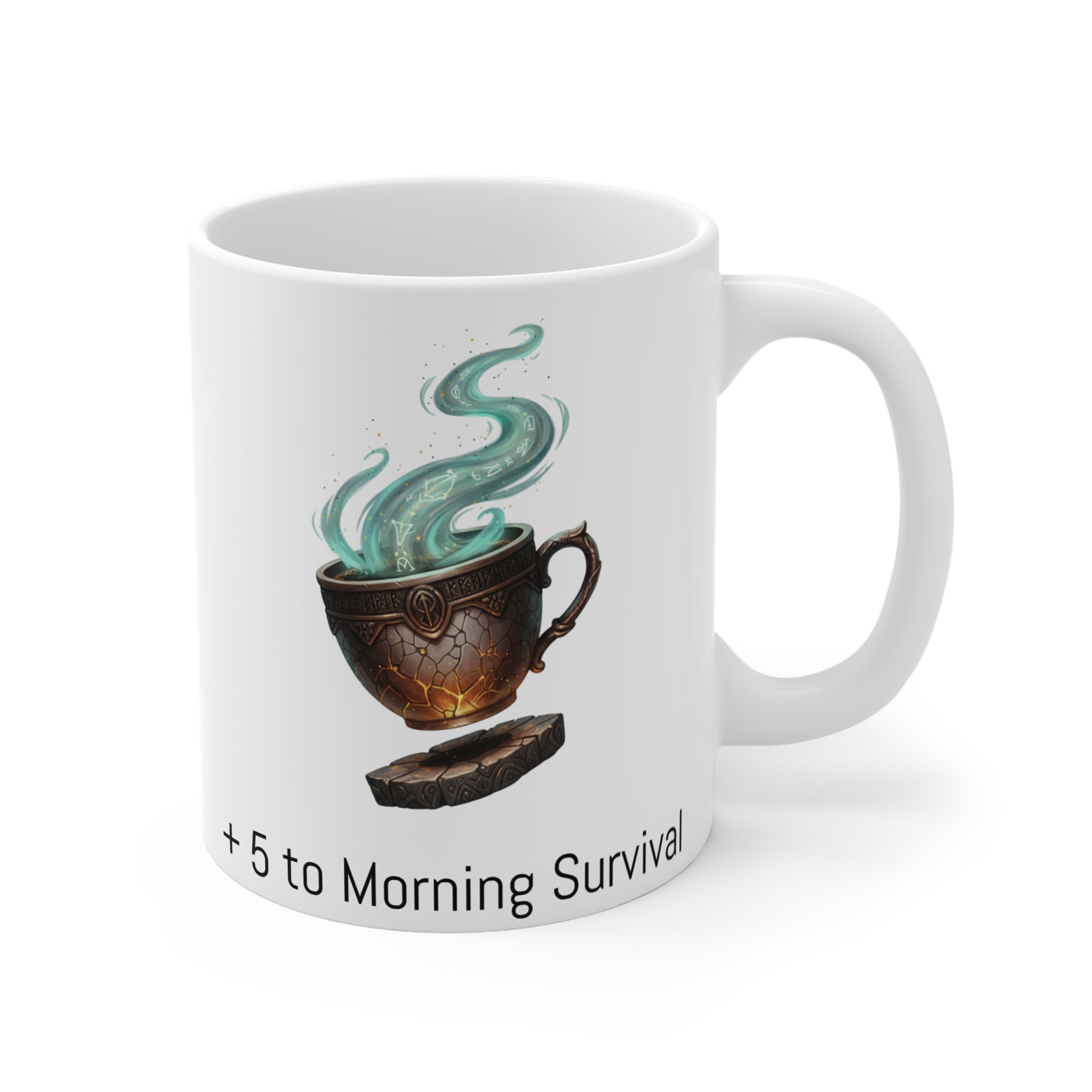 Coffee Mug — +5 to Morning Survival Fantasy Teacup Design