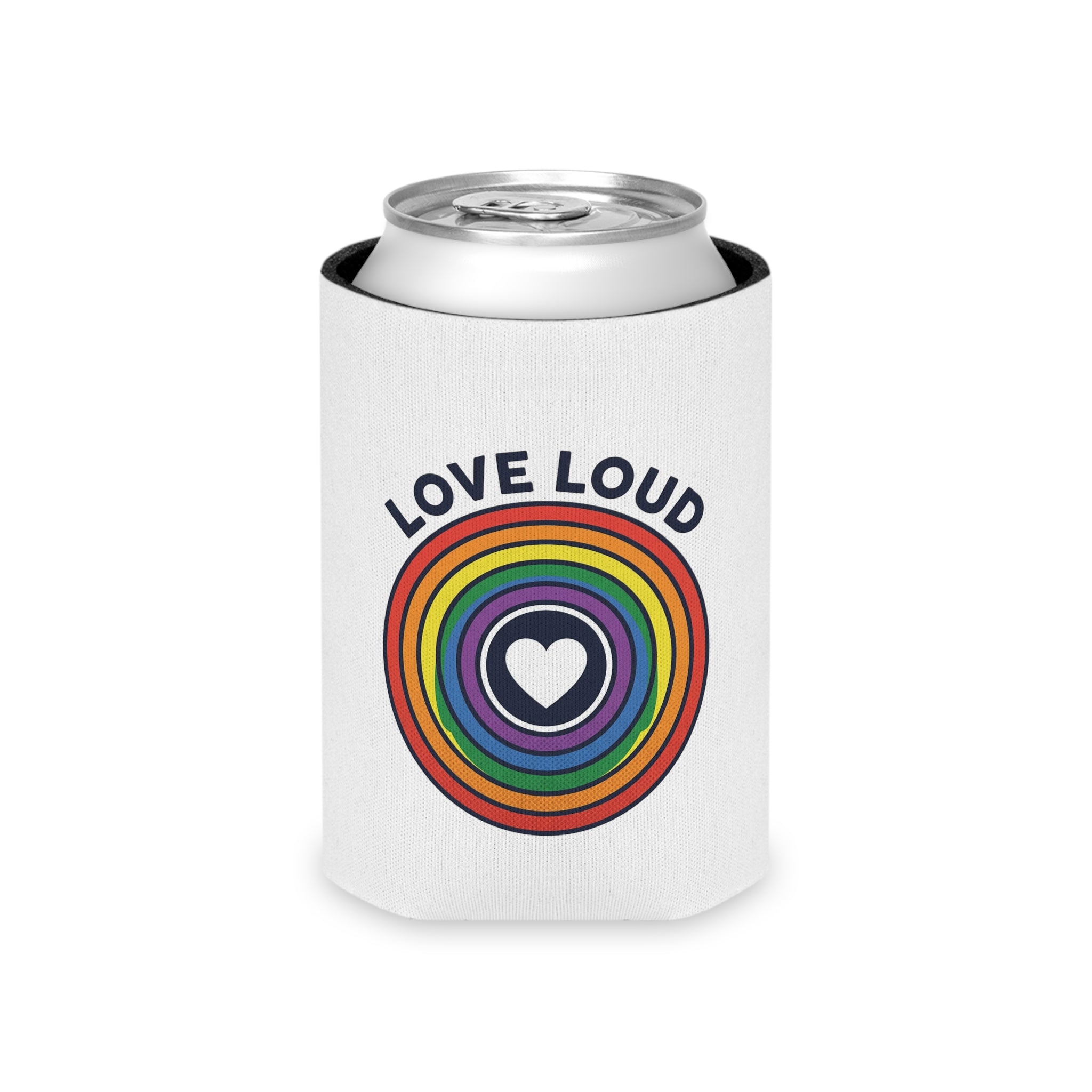 Can Cooler — "Love Loud" Rainbow Heart Pride Can Cooler (Insulated Drink Koozie)