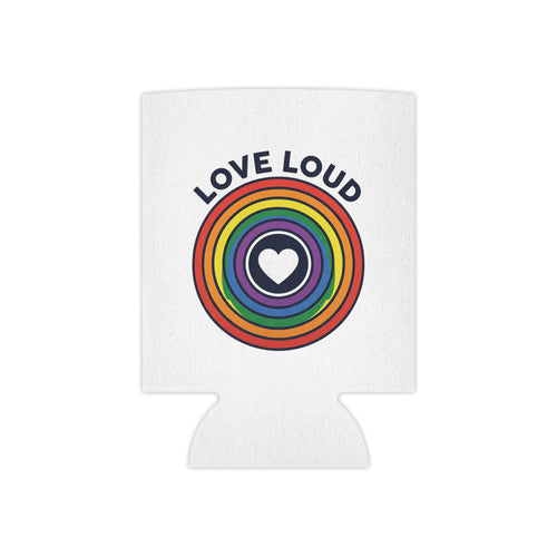 Can Cooler — "Love Loud" Rainbow Heart Pride Can Cooler (Insulated Drink Koozie)