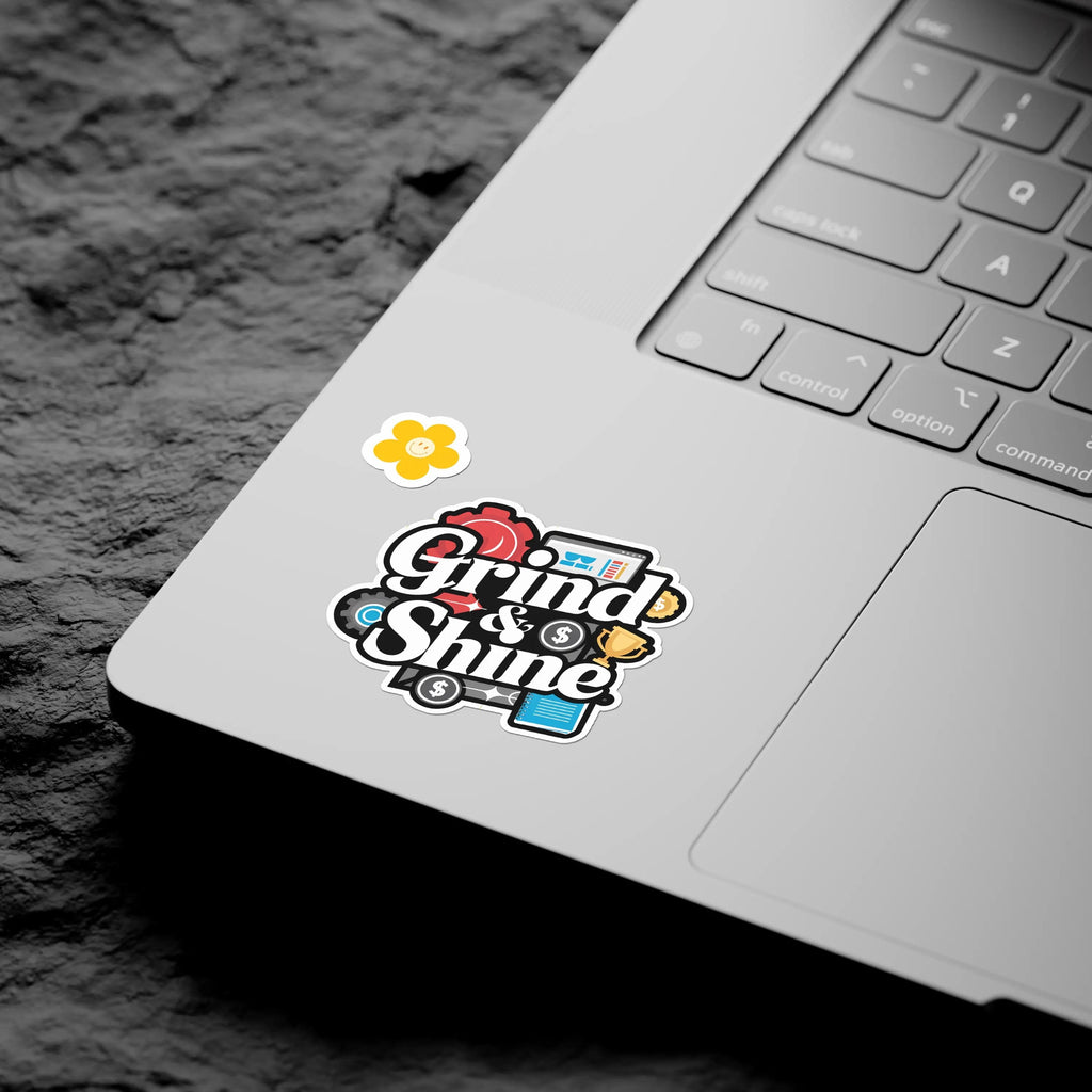 Grind And Shine Sticker